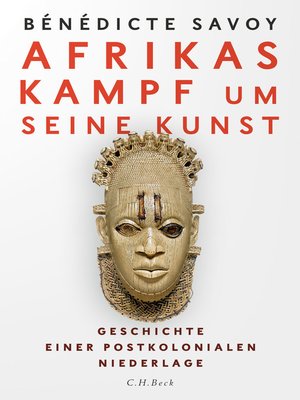 cover image of Afrikas Kampf um seine Kunst